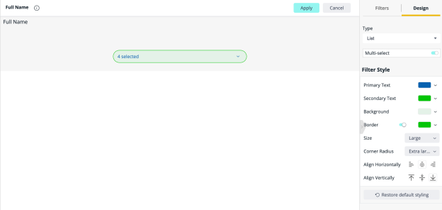 Widget editor Design tab showing the Type and Multi-select settings and the Filter Style options, with a preview of the styled filter control